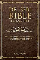 Algopix Similar Product 15 - Dr Sebi Bible 20 Book in 1 Dive Deep