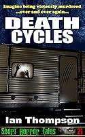 Algopix Similar Product 14 - Death Cycles Short Horror Tales Book