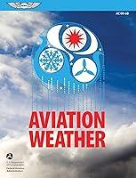 Algopix Similar Product 5 - Aviation Weather 2023 FAA Advisory