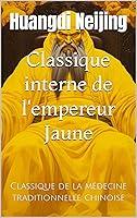 Algopix Similar Product 9 - Classique interne de lempereur Jaune