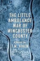 Algopix Similar Product 6 - The Little Ambulance War of Winchester