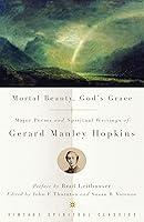 Algopix Similar Product 5 - Mortal Beauty Gods Grace Major Poems
