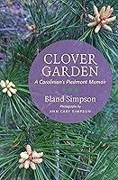 Algopix Similar Product 6 - Clover Garden A Carolinians Piedmont