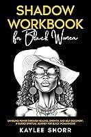 Algopix Similar Product 2 - Shadow Workbook for Black Women