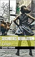 Algopix Similar Product 13 - Securities Regulation: A Précis