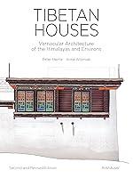 Algopix Similar Product 10 - Tibetan Houses Vernacular Architecture