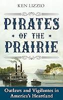 Algopix Similar Product 5 - Pirates of the Prairie Outlaws and