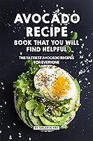 Algopix Similar Product 16 - Avocado Recipe Book That You Will Find