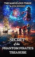 Algopix Similar Product 11 - The Secret of the Phantom Pirates