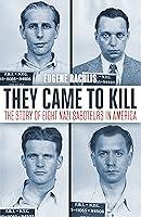 Algopix Similar Product 18 - They Came To Kill The Story of Eight