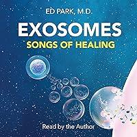 Algopix Similar Product 16 - Exosomes: Songs of Healing