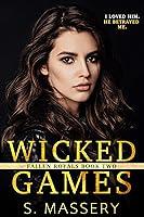 Algopix Similar Product 14 - Wicked Games A Dark High School Bully