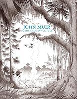 Algopix Similar Product 16 - John Muir To the Heart of Solitude