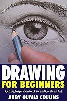 Algopix Similar Product 14 - Drawing for Beginners Getting