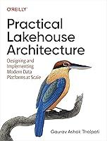 Algopix Similar Product 17 - Practical Lakehouse Architecture