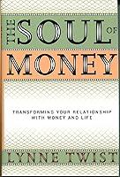 Algopix Similar Product 4 - The Soul of Money Transforming Your