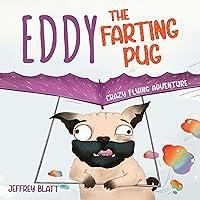 Algopix Similar Product 10 - Eddy the Farting Pug Crazy Flying