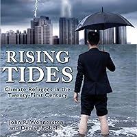 Algopix Similar Product 20 - Rising Tides Climate Refugees in the