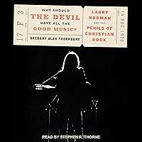 Algopix Similar Product 18 - Why Should the Devil Have All the Good
