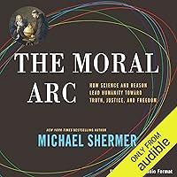 Algopix Similar Product 8 - The Moral Arc How Science and Reason