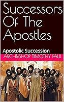 Algopix Similar Product 5 - Successors Of The Apostles Apostolic