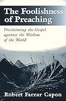 Algopix Similar Product 16 - The Foolishness of Preaching