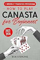 Algopix Similar Product 20 - Canasta for Beginners The Complete