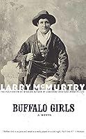 Algopix Similar Product 5 - Buffalo Girls: A Novel