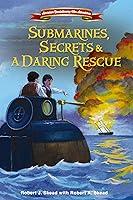 Algopix Similar Product 13 - Submarines Secrets and a Daring Rescue