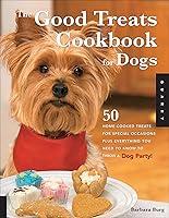 Algopix Similar Product 16 - The Good Treats Cookbook for Dogs