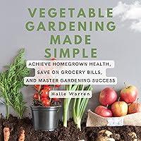 Algopix Similar Product 16 - Vegetable Gardening Made Simple