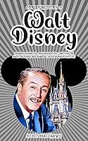 Algopix Similar Product 10 - A Brief History of Walt Disney 