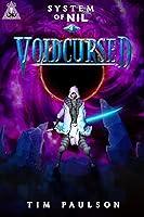 Algopix Similar Product 8 - Voidcursed A LitRPG Adventure System