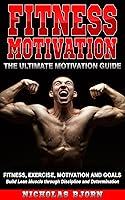 Algopix Similar Product 15 - Fitness Motivation The Ultimate