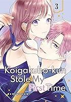 Algopix Similar Product 5 - Koigakubo-kun Stole My First Time Vol. 3