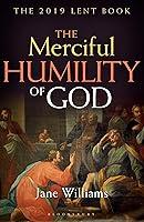Algopix Similar Product 12 - The Merciful Humility of God The 2019