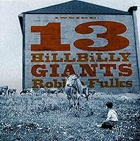 Algopix Similar Product 6 - 13 Hillbilly Giants