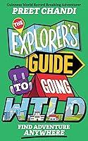 Algopix Similar Product 7 - The Explorers Guide to Going Wild