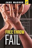 Algopix Similar Product 4 - Free Throw Fail (Jake Maddox JV)