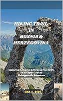 Algopix Similar Product 14 - HIKING TRAIL IN BOSNIA  HERZEGOVINA