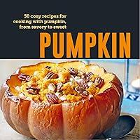 Algopix Similar Product 10 - Pumpkin 50 cozy recipes for cooking