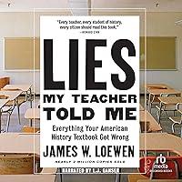 Algopix Similar Product 4 - Lies My Teacher Told Me, 2nd Edition