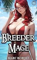 Algopix Similar Product 12 - Breeder Mage 2 A Harem Fantasy