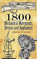 Algopix Similar Product 12 - 1800 Mechanical Movements Devices and