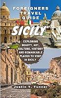 Algopix Similar Product 19 - FOREIGNERS TRAVEL GUIDE TO SICILY