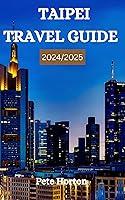 Algopix Similar Product 20 - TAIPEI Travel Guide 20242025