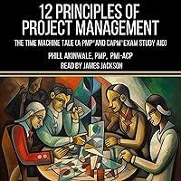 Algopix Similar Product 4 - 12 Principles of Project Management