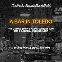 Algopix Similar Product 8 - A Bar in Toledo The Untold Story of a
