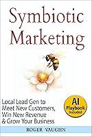 Algopix Similar Product 10 - Symbiotic Marketing Local Lead Gen to