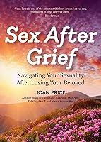 Algopix Similar Product 4 - Sex After Grief Navigating Your